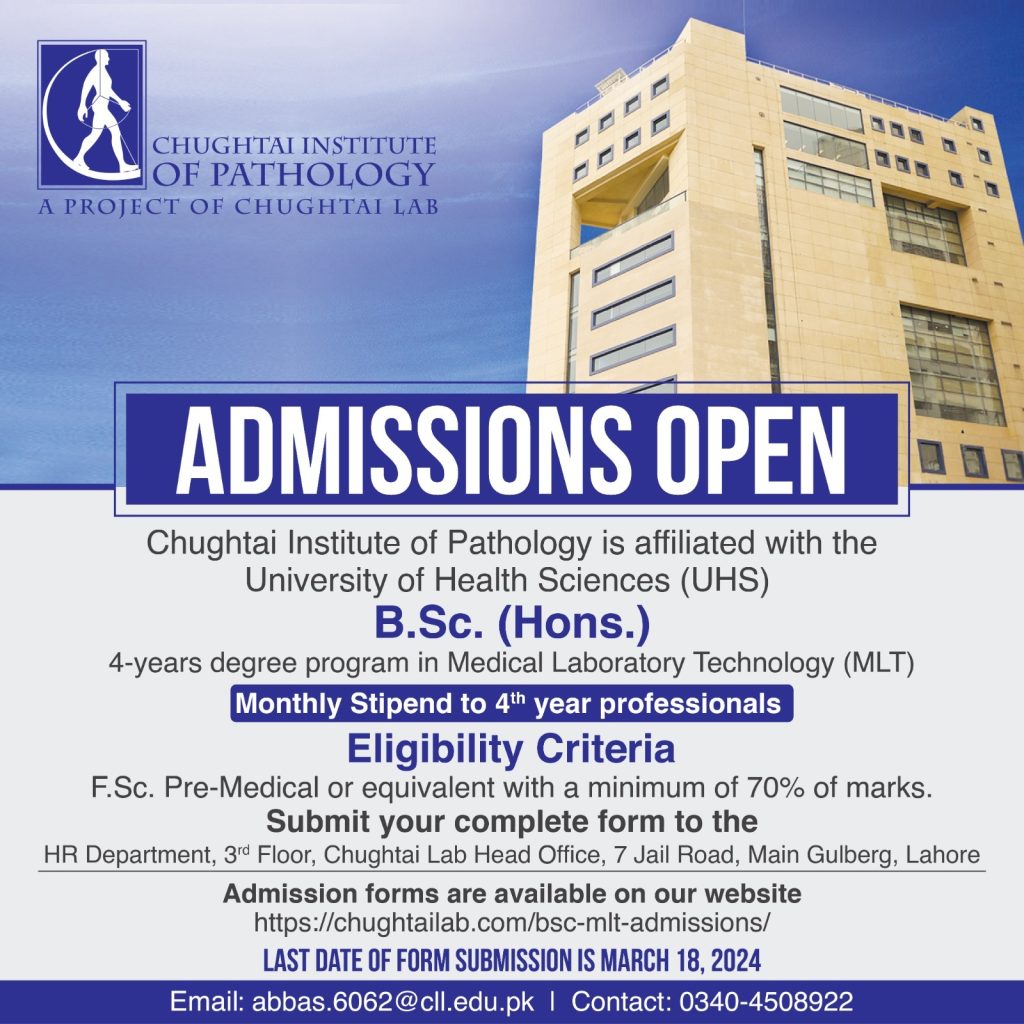 Admissions Open at Chughtai Institute of Pathology